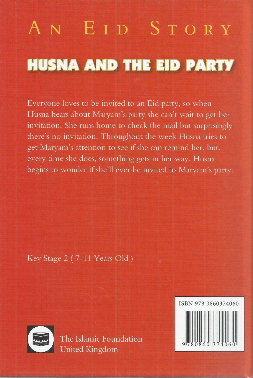 Husna And The Eid Party : An Eid Story