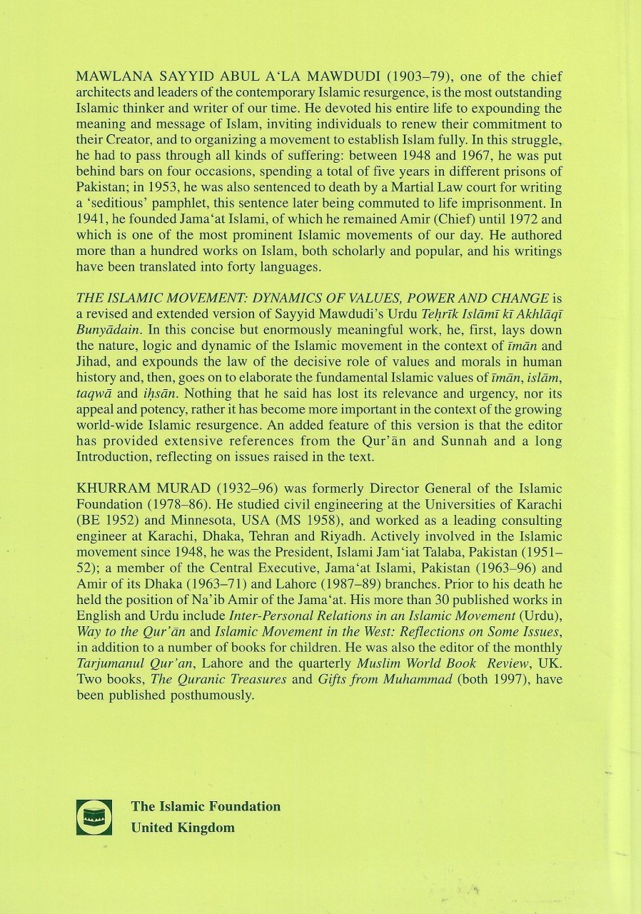 The Islamic Movement: Dynamics Of Values Power and Change