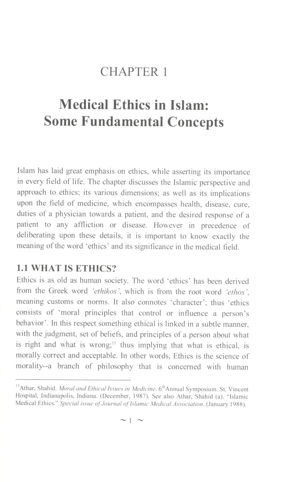 Medical Ethics an Islamic Perspective