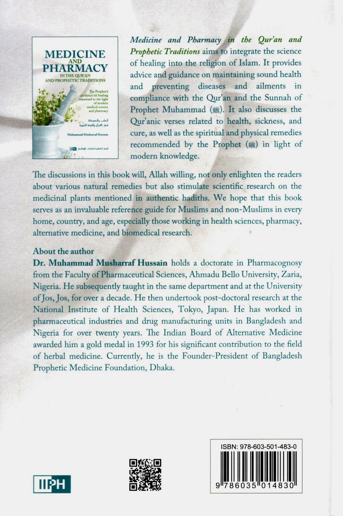 Medicine And Pharmacy: In The Quran and Prophetic Traditions