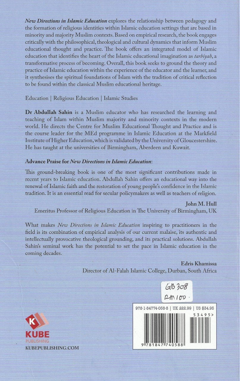 New Directions in Islamic Education - Pedagogy and Identity Formation