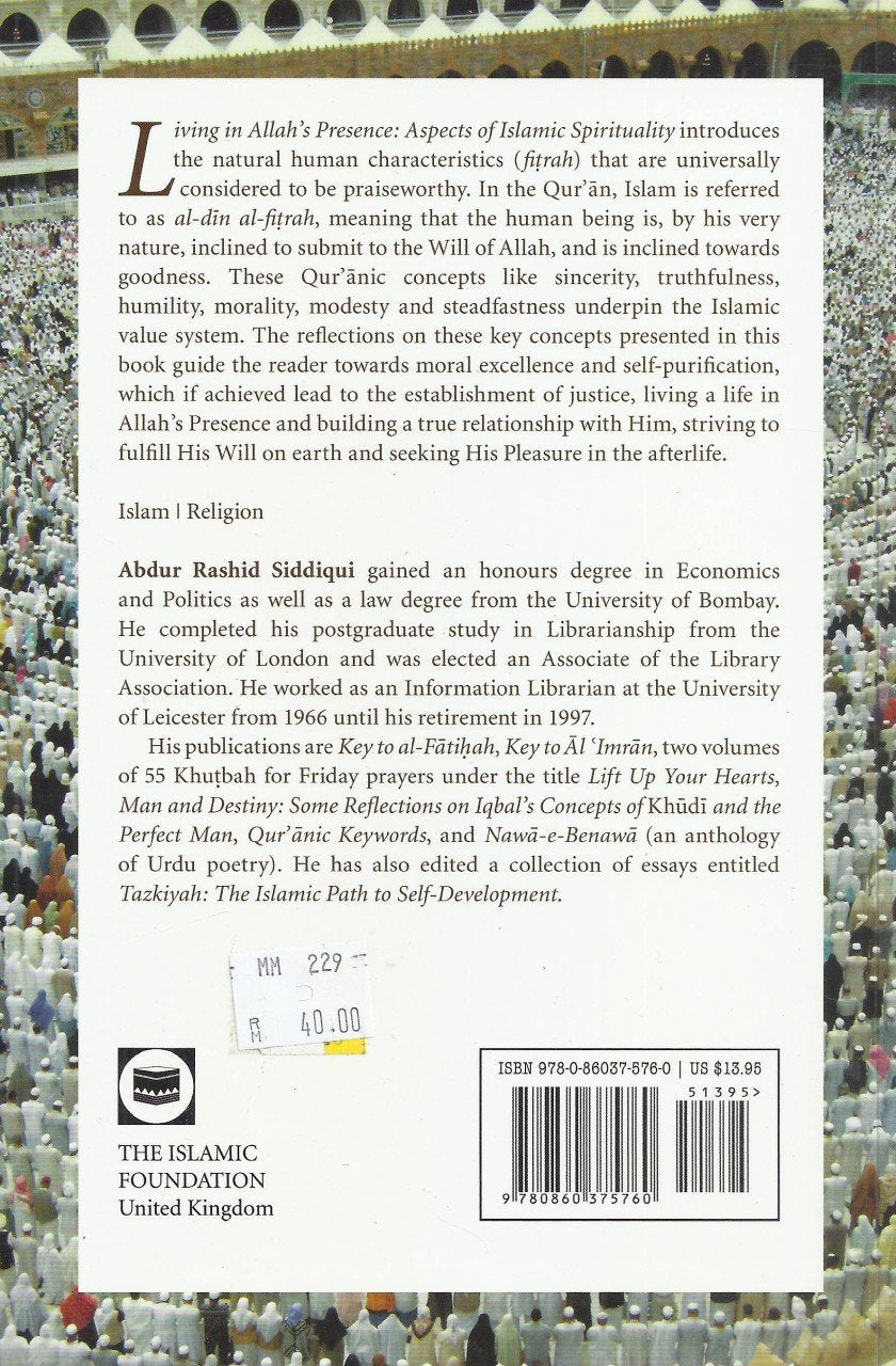 Living In Allah's Presence - Aspects of Islamic Spirituality