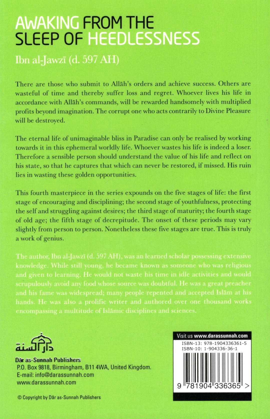 Awaking From the Sleep of Heedlessness