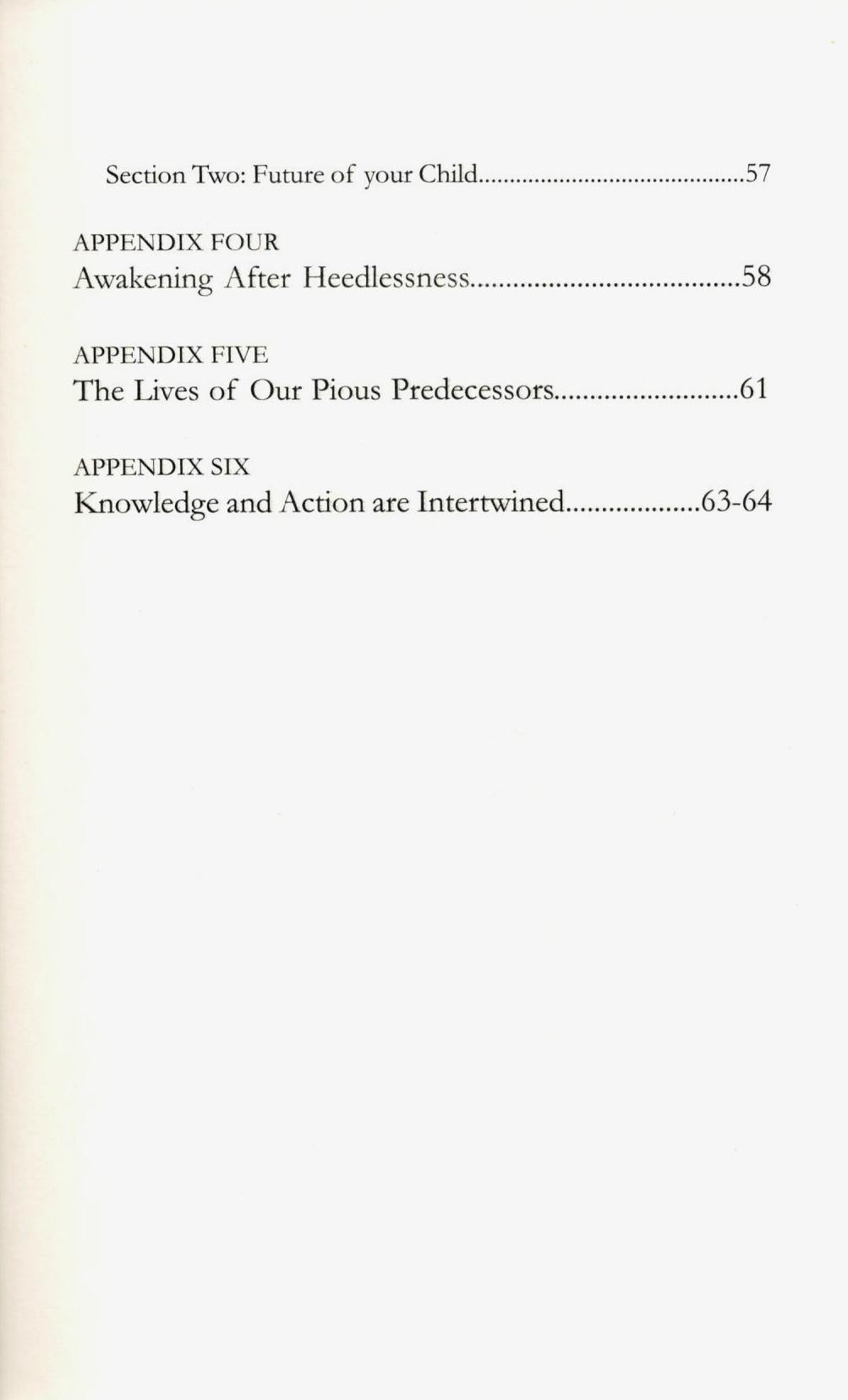 Awaking From the Sleep of Heedlessness