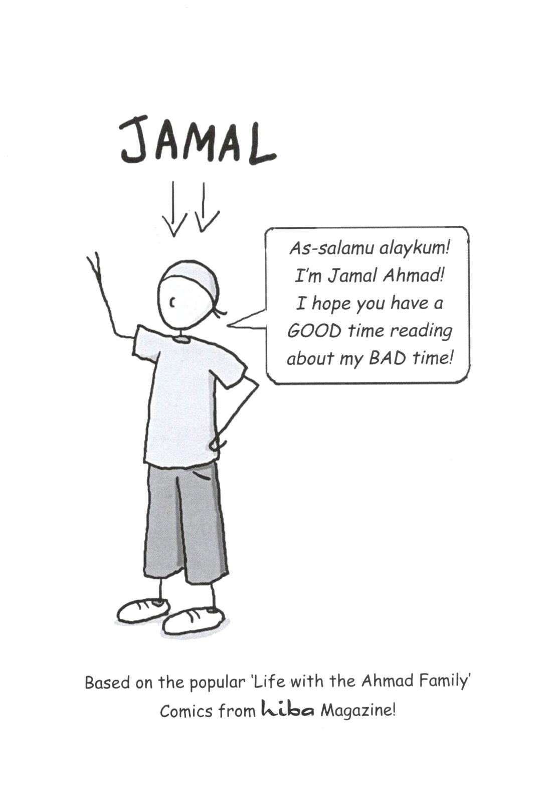 Jamal's Bad Time Tale