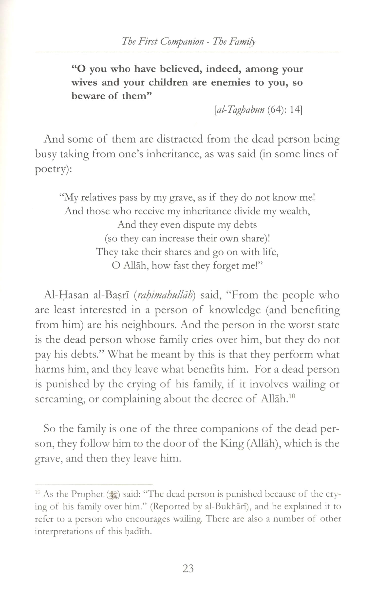 The Three that Follow to the Grave