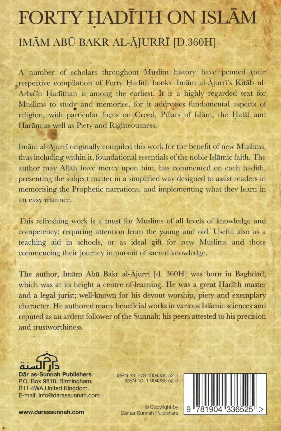 Forty Hadith on Islam: Its Creed, Pillars, Lawful & Unlawful, Piety and Righteousness, with Commentary