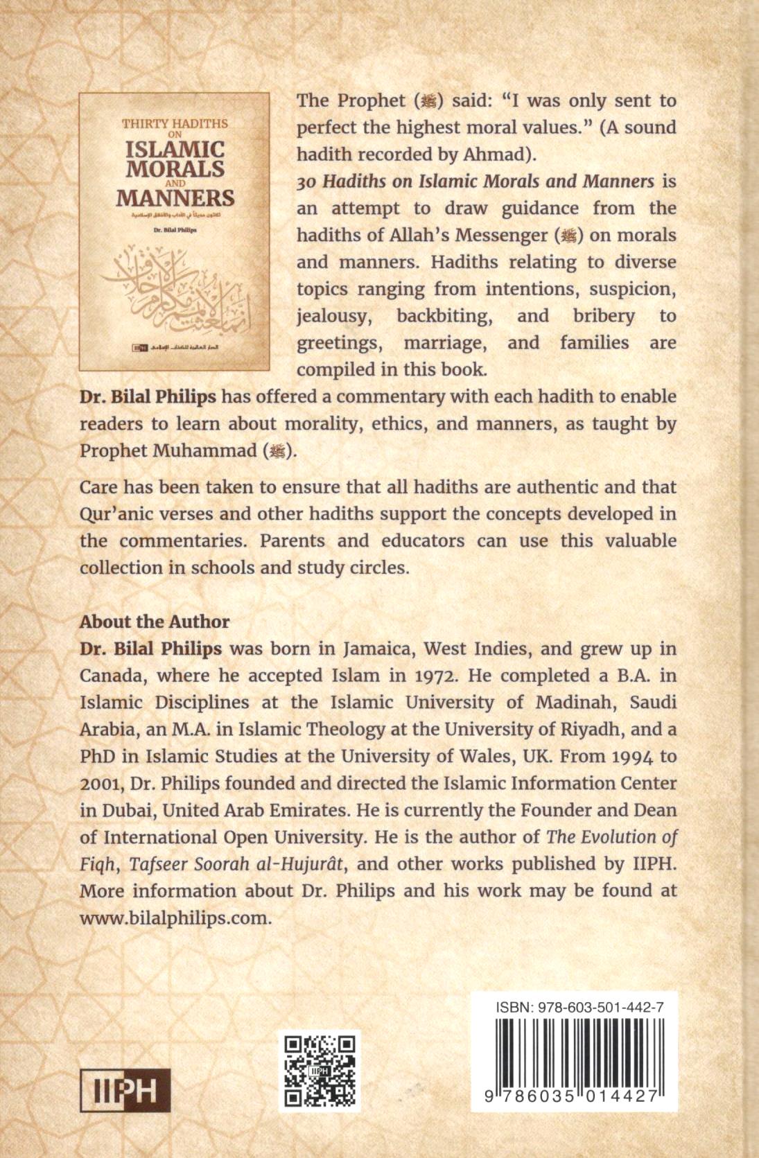 Thirty Hadiths On Islamic Morals and Manners | Dr. Bilal Philips ...