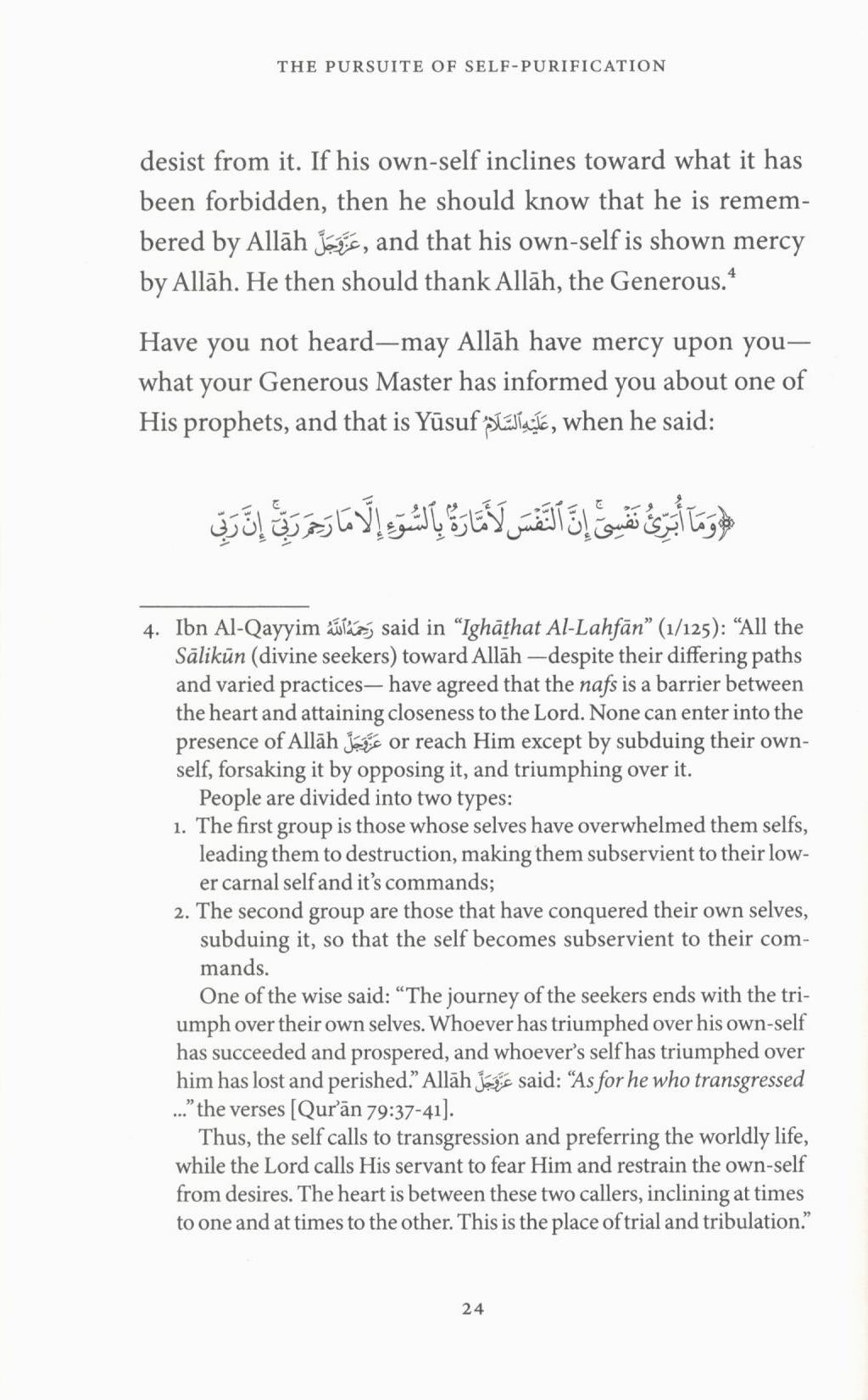 The Pursuit of Self Purification