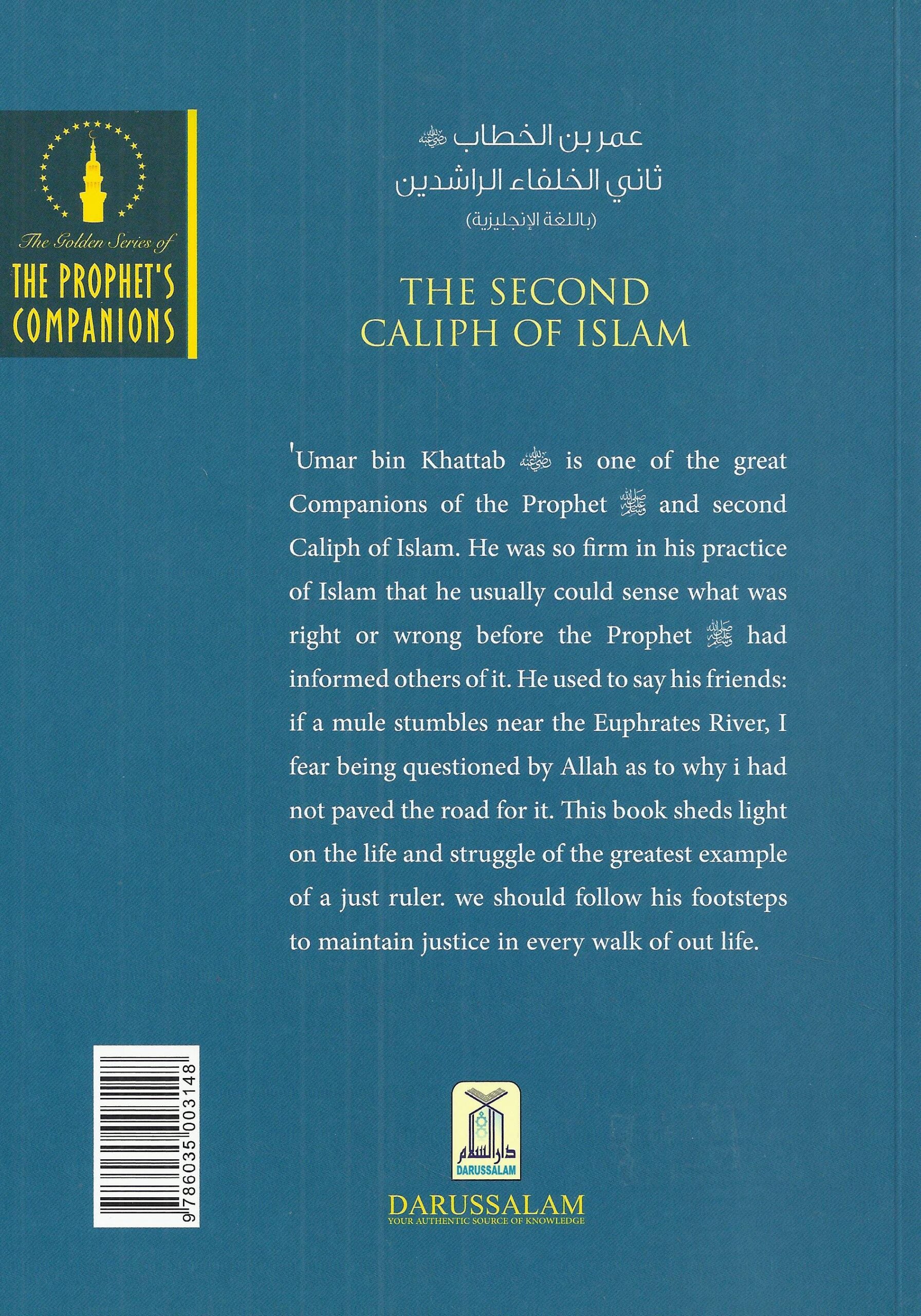 Golden Series: The Second Caliph Of Islam: 'Umar bin Khattab (R)