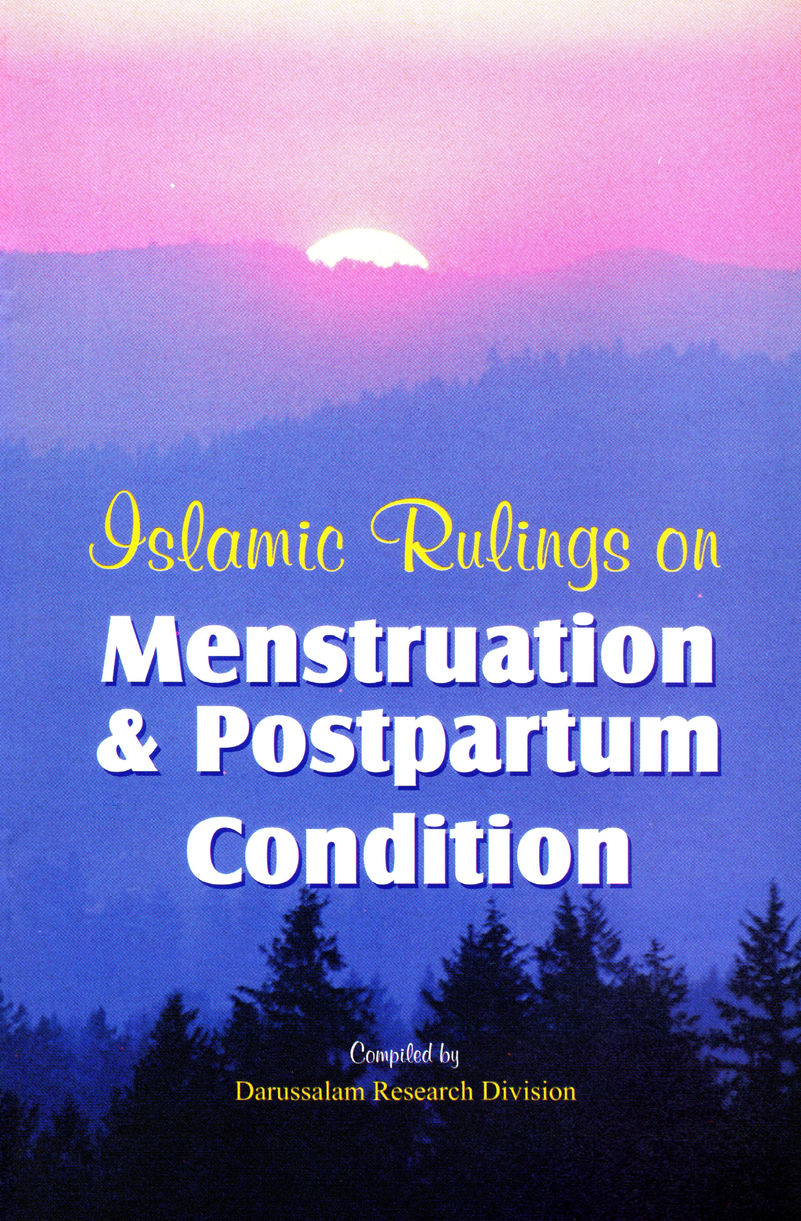 Islamic Rulings on Menstruation and Postpartum Condition