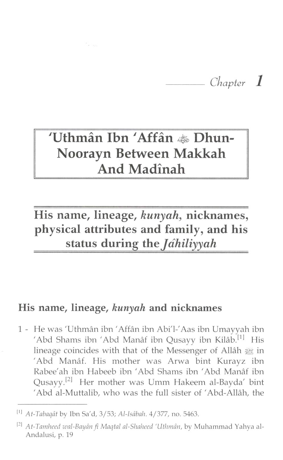 The Biography Of Uthman Ibn Affan