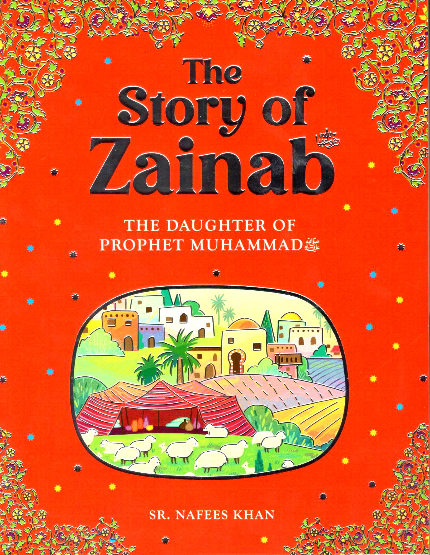 Zainab: Daughter of the Prophet (sww)