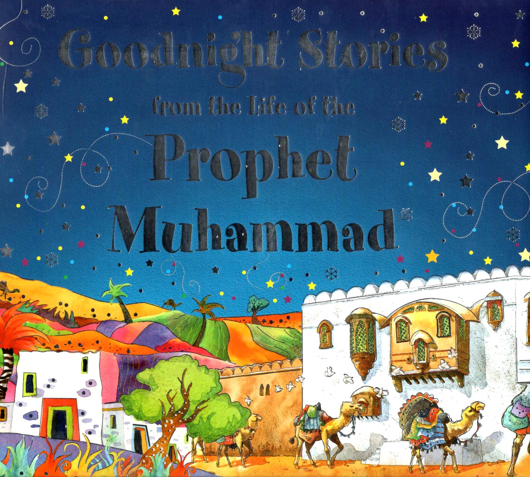 Goodnight Stories From The Life Of The Prophet
