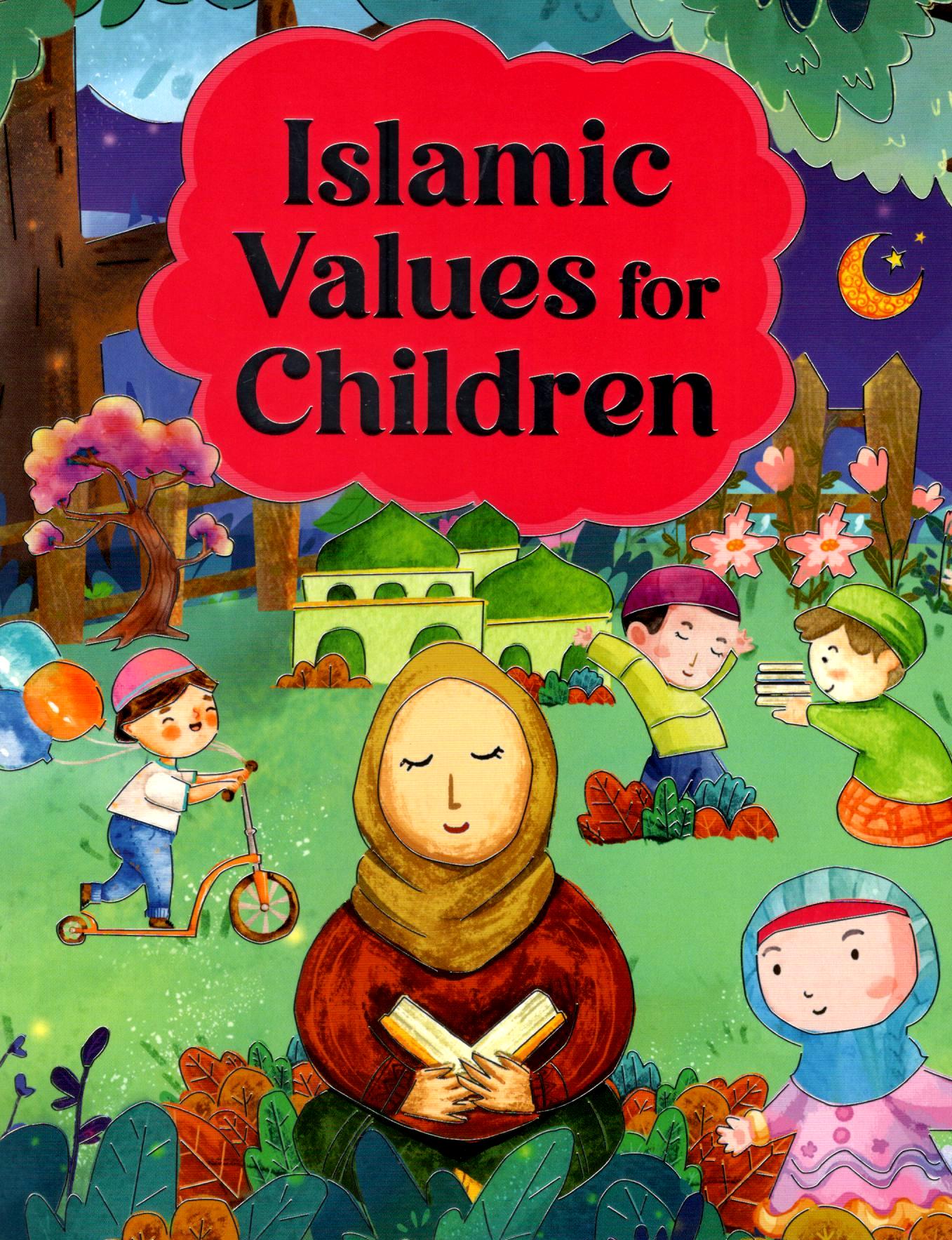 Islamic Values For Children