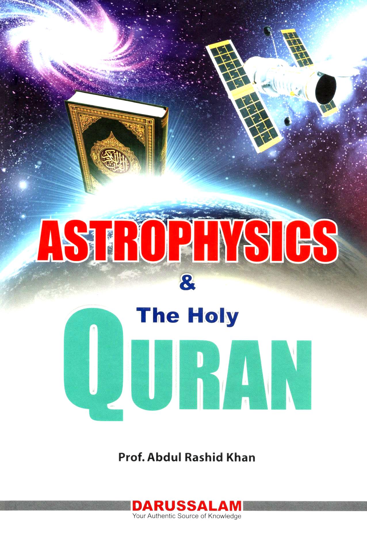 Astrophysics & The Holy Quran