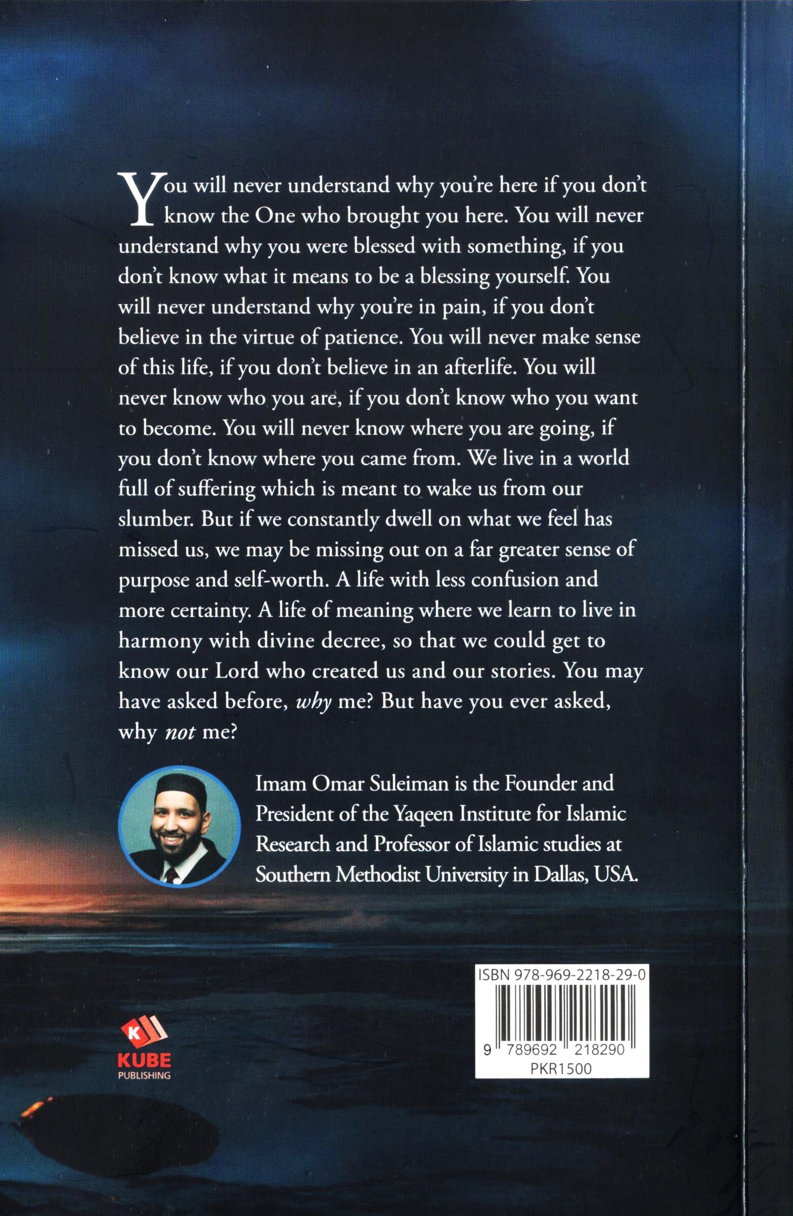 Why Me? Understanding Ones Worldly Fate - Pakistan Edition