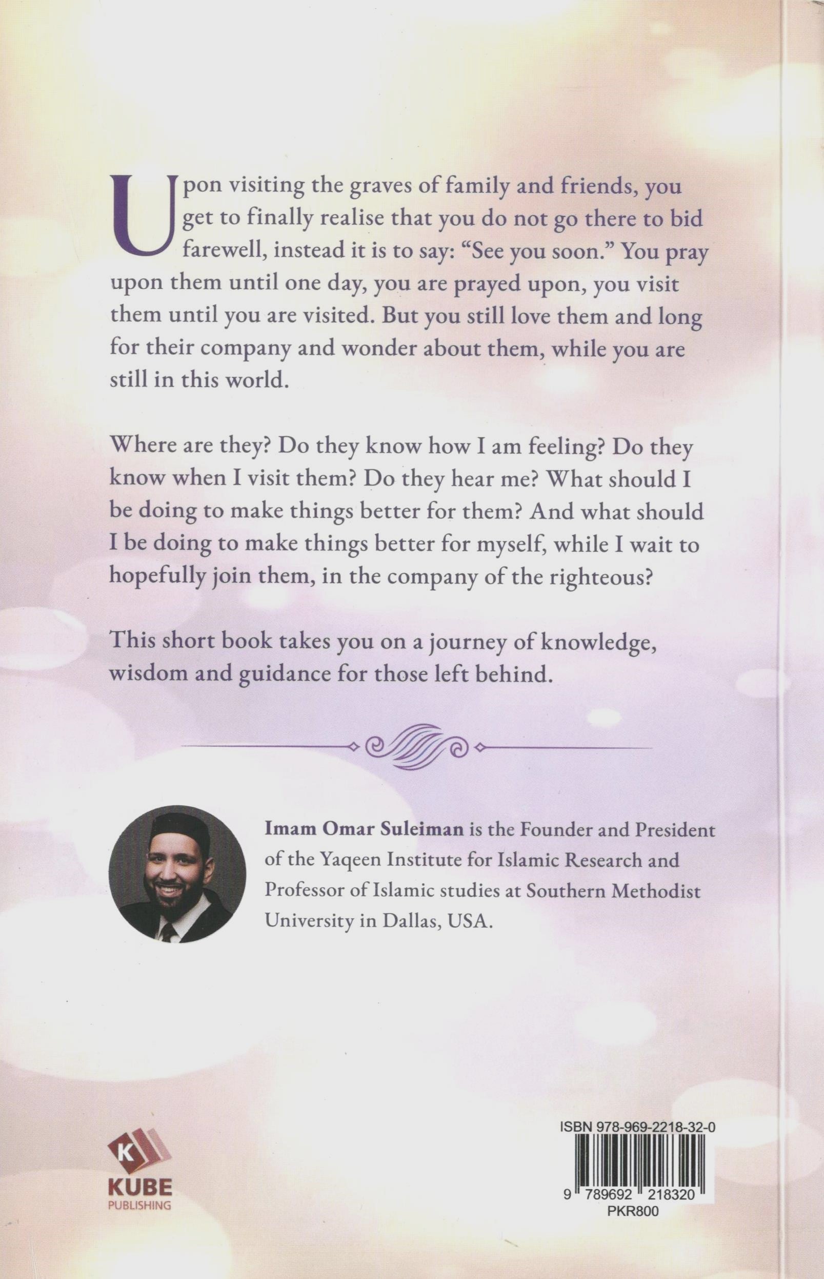 For Those Left Behind: Guidance on Death and Grieving- Pakistan Edition