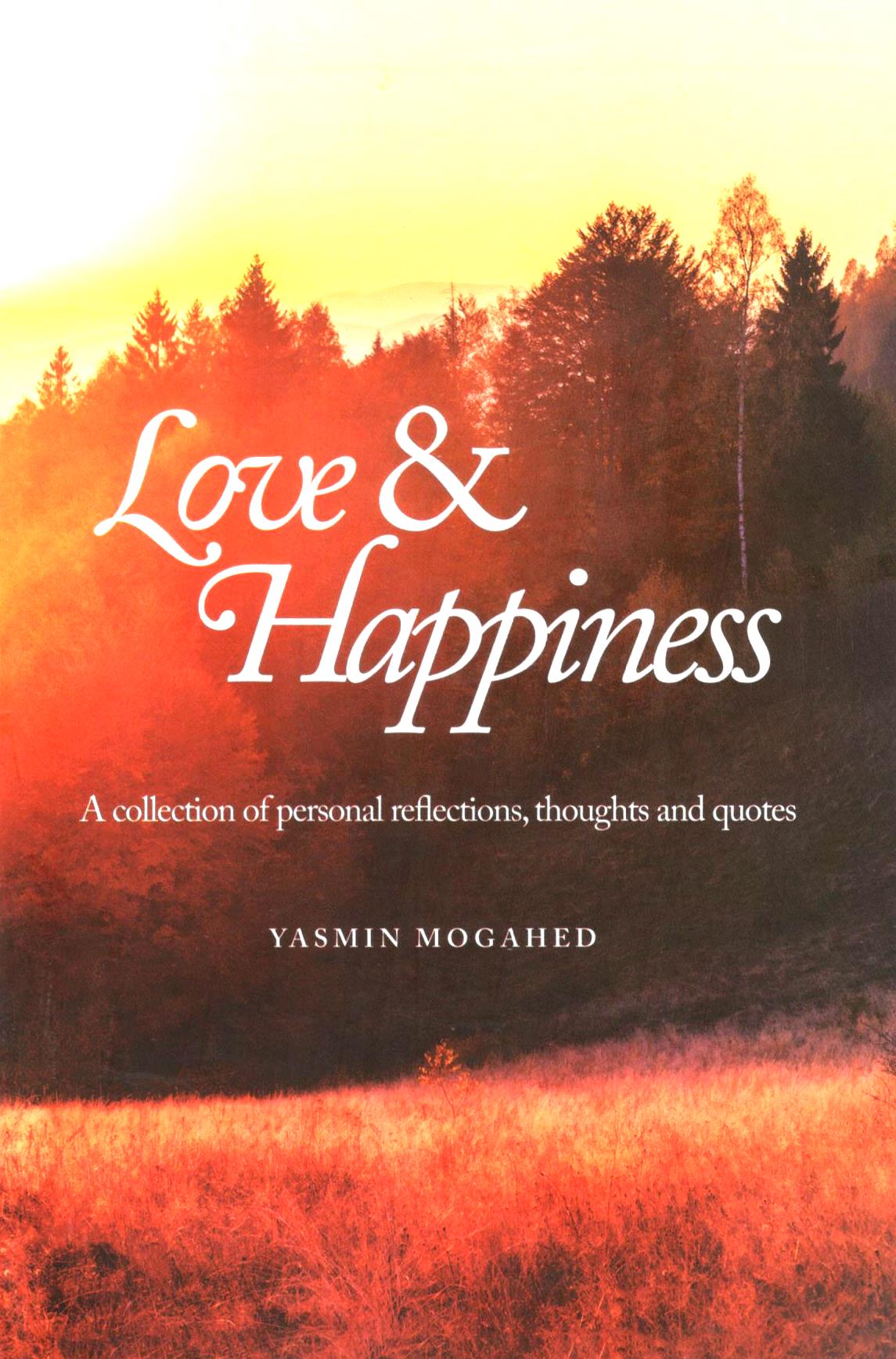 Book cover of Yasmeen Mogahed's Love & Happiness with autumn colour background
