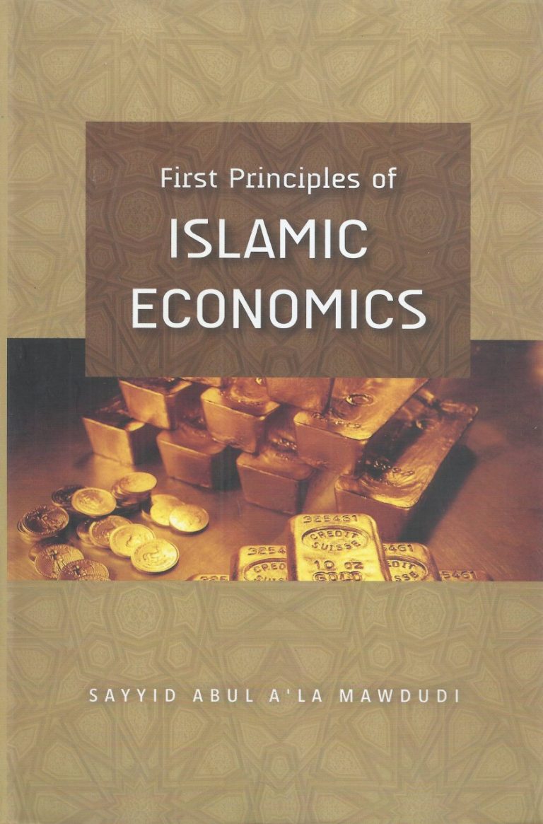 First Principles Of Islamic Economics – Da'wah Books