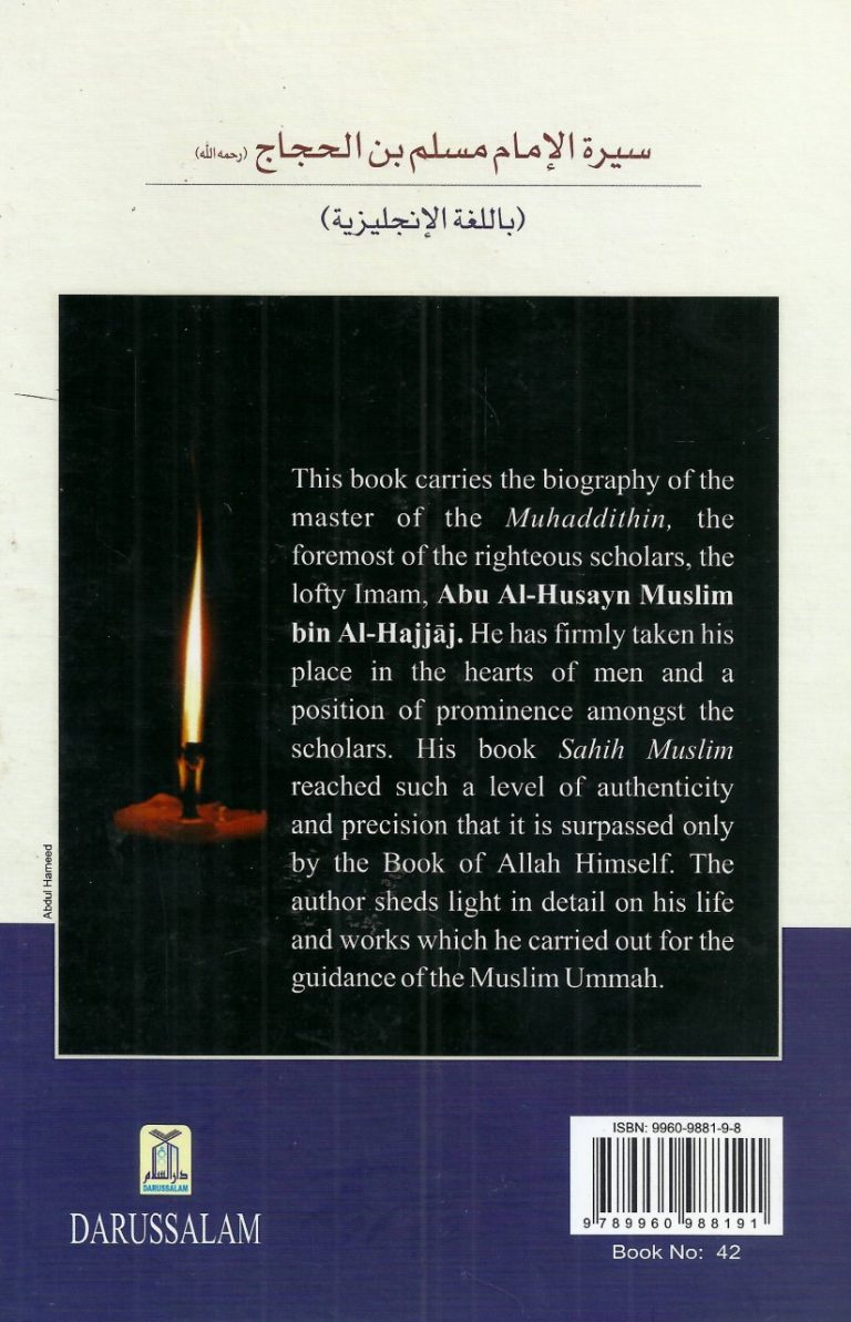 The Biography Of Imam Muslim Bin Al Hajjaj – Da'wah Books