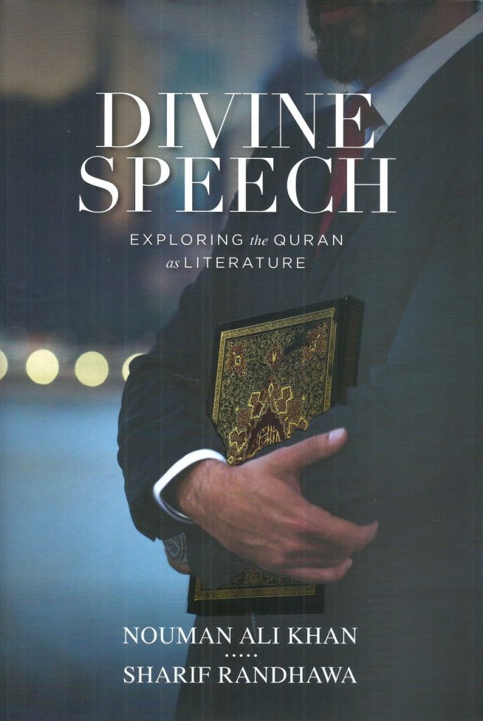 Divine Speech - Exploring The Qur'an As Literature – Da'wah Books