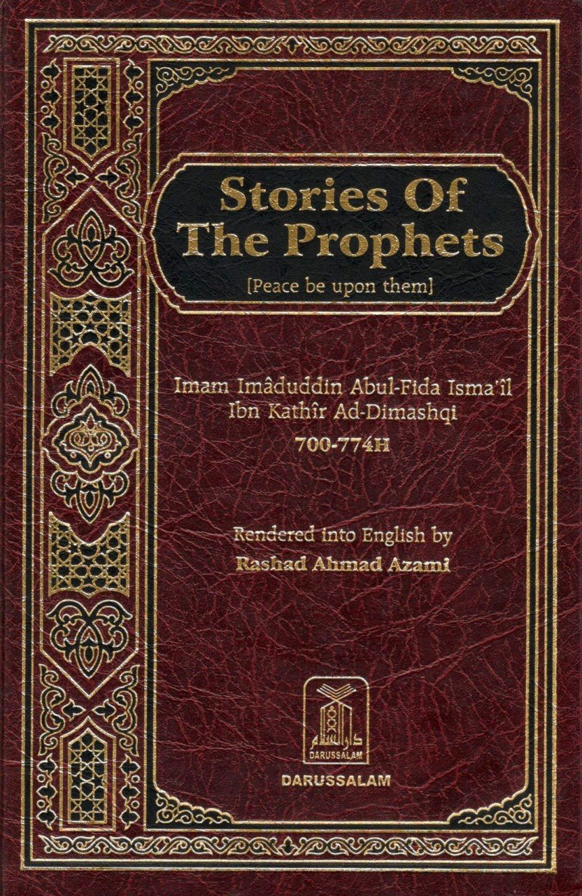 Stories Of The Prophets (Peace Be Upon Them) – Da'wah Books