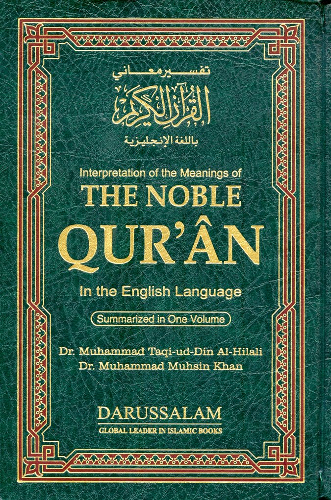 The Noble Quran (Dr. Muhammad Muhsin Khan And Dr. Muhammad Taqi Ud Din ...