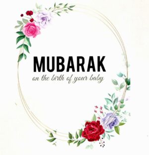 Card - Mubarak on the Birth of your Baby