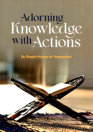 Adorning Knowledge with Actions