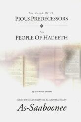 The Creed of the Pious Predecessors the People of Hadeeth