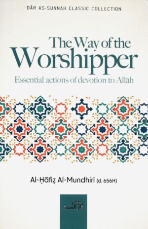 The Way of The Worshipper